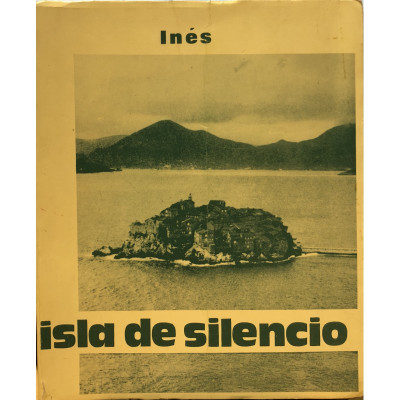 Isla del silencio / Inés polo