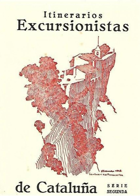 ITINERARIOS EXCURSIONISTA DE CATALUÑA. Serie Segunda. Con el grafico de cada recorrido.