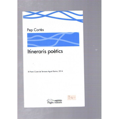 Itineraris poètics / Pep Cortès