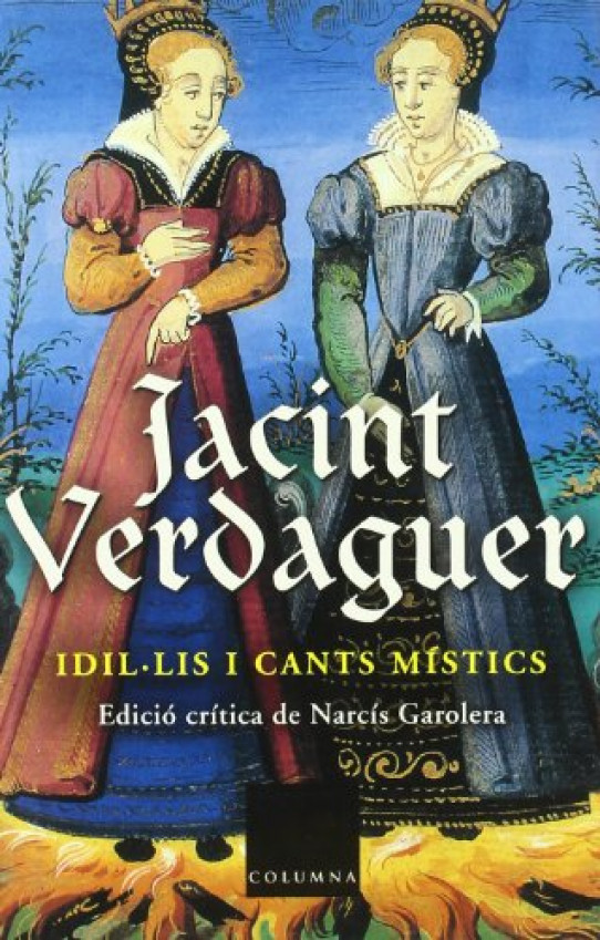 JACINT VERDAGUER IDIL·LIS I CANTS MÍSTICS