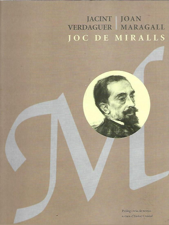 JACINT VERDAGUER.JIAN MARAGALL. JOC DE MIRALLS 2 Volums