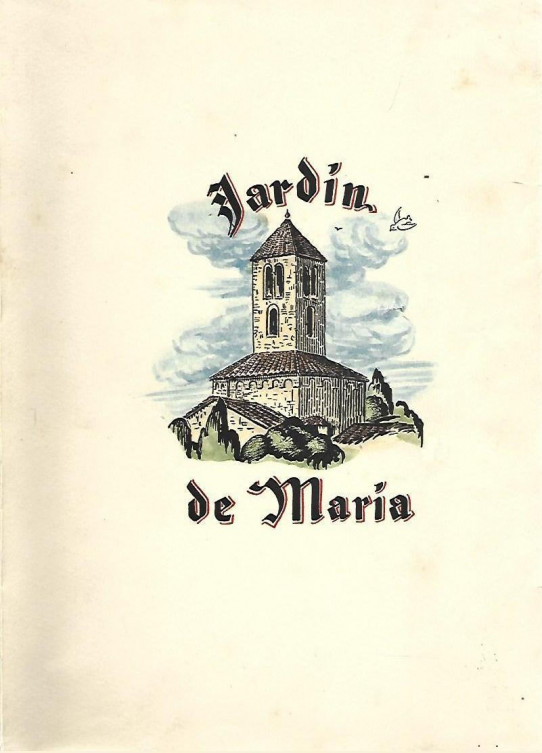 JARDIN DE MARIA. PLANTADO EN EL PRINCIPADO DE CATALUÑA
