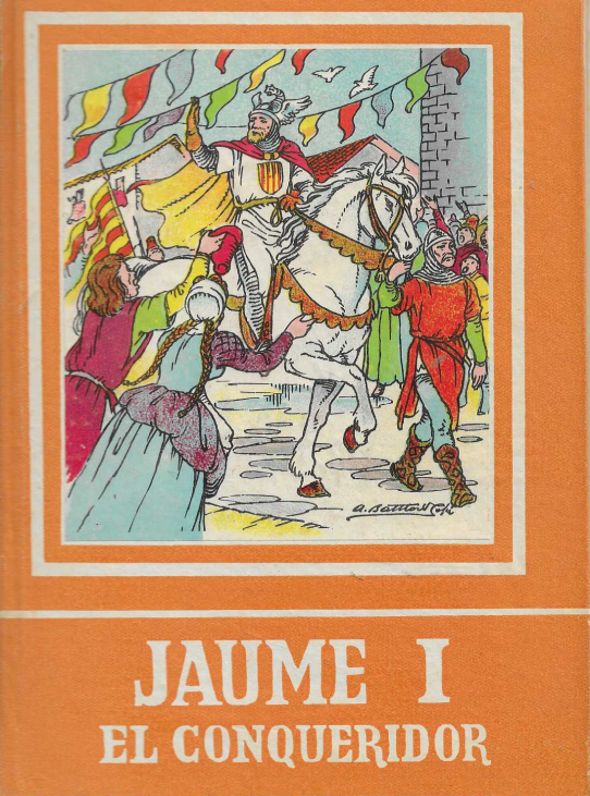 Jaume I. El conqueridor.