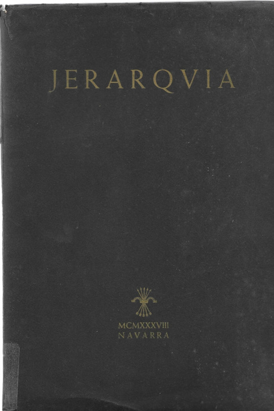 JERARQUIA. LA REVISTA NEGRA DE LA FALANGE. Nº 4.  Guia Nacionalsindicalista del Imperio de la Sabiduria de los Oficios