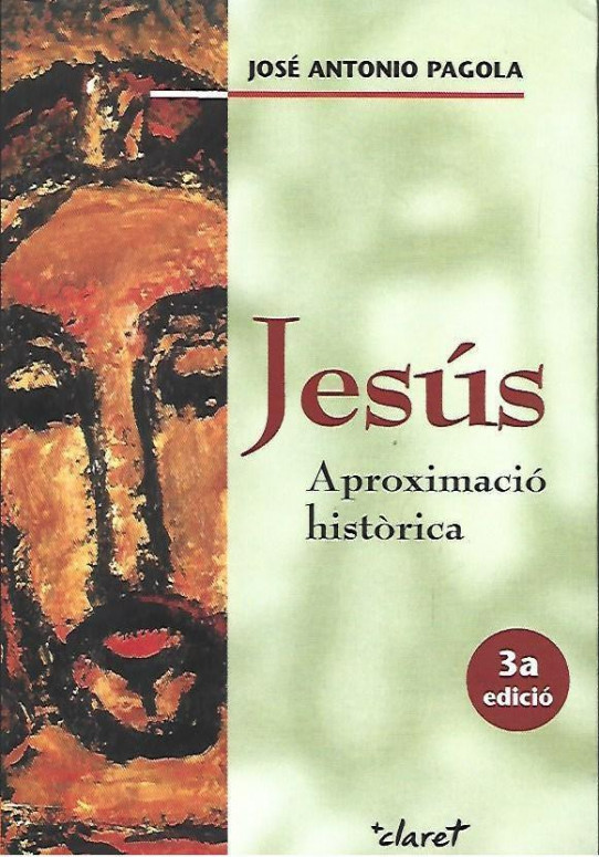 JESÚS. APROXIMACIÓ HISTÒRICA  (EN CATALÀ)