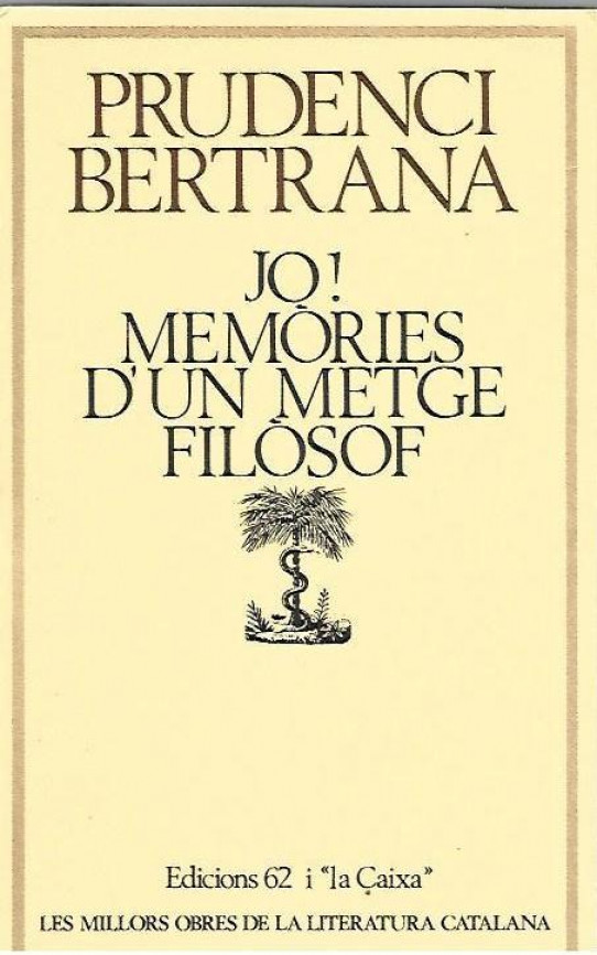 JO !MEMORIES D'UN METGE FILOSOF