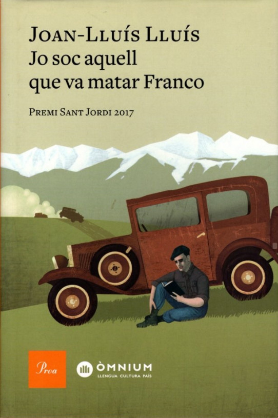 JO SOC AQUELL QUE VA MATAR FRANCO