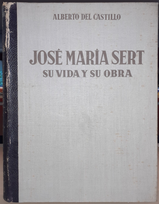 JOSÉ MARÍA SERT, SU VIDA Y SU OBRA