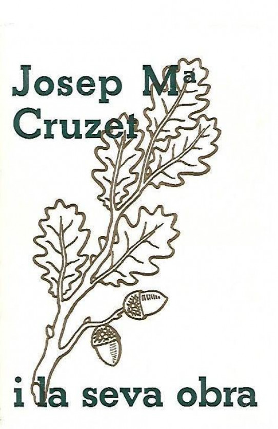JOSEP MARIA CRUZET I LA SEVA OBRA