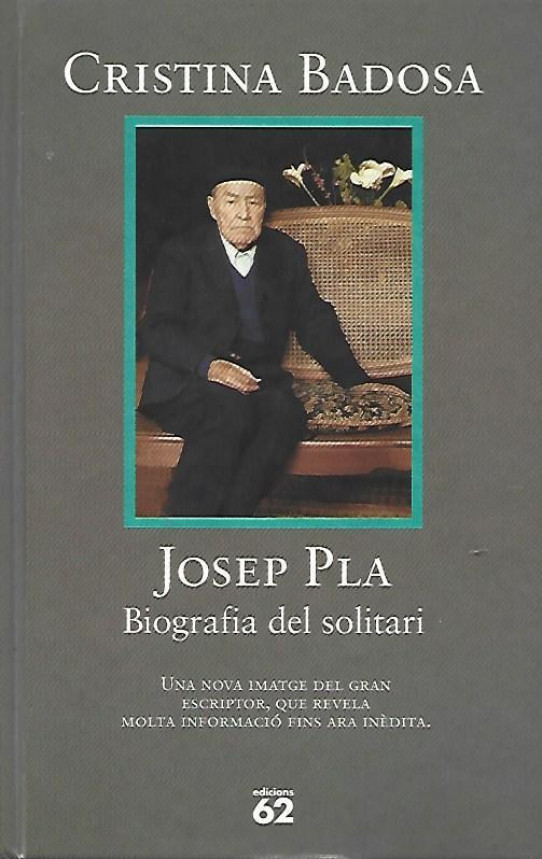 JOSEP PLA. BIOGRAFIA DEL SOLITARI