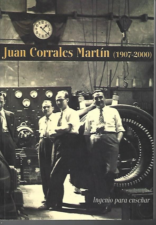 JUAN CORRALES MARTÍN (1907-2000)