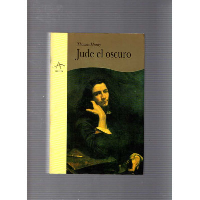 Jude el oscuro / Thomas Hardy