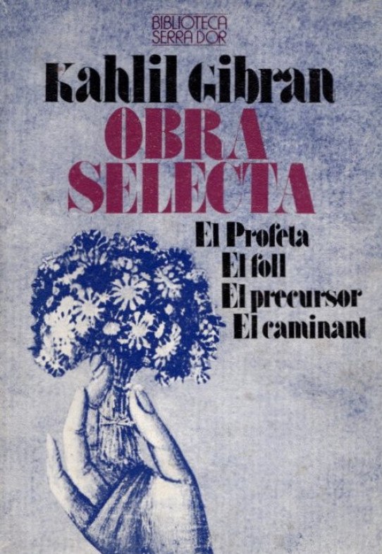 KAHLIL GIBRAN, OBRA SELECTA