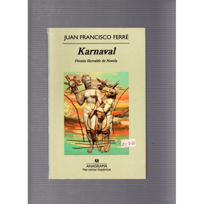 Karnaval / Juan Francisco Ferré