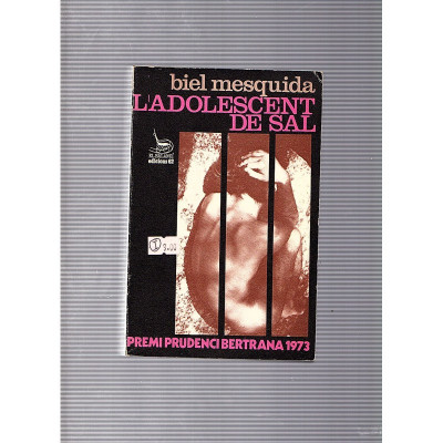 L'adolescent de sal / Biel Mesquida