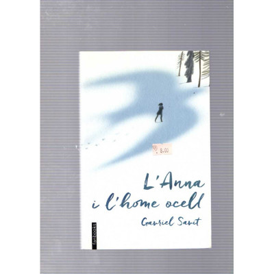 L'Anna i l'home ocell / Gavriel Savit