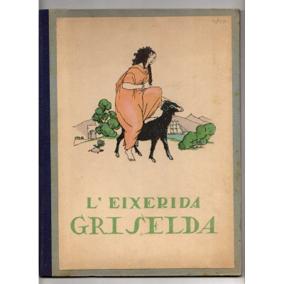 L'Eixerida Griselda / J. Obiols