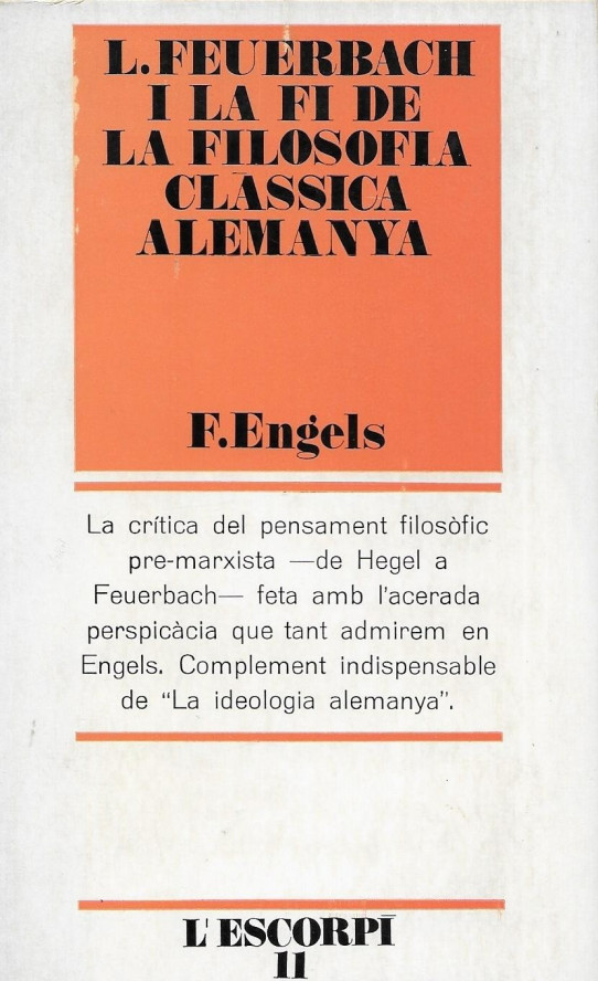 L. FEUERBACH I LA FI DE LA FILOSOFIA CLASSICA ALEMANYA