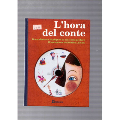 L'hora del conte / Autors diversos i Rebeca Luciani