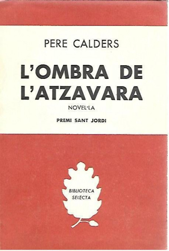 L'ombra de l'atzavara / Pere Calders