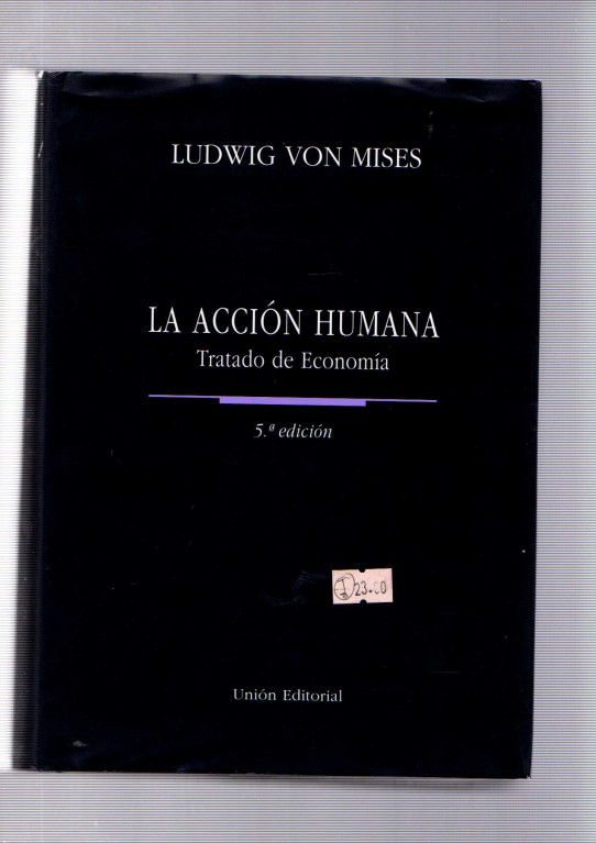 LA ACCIÓN HUMANA