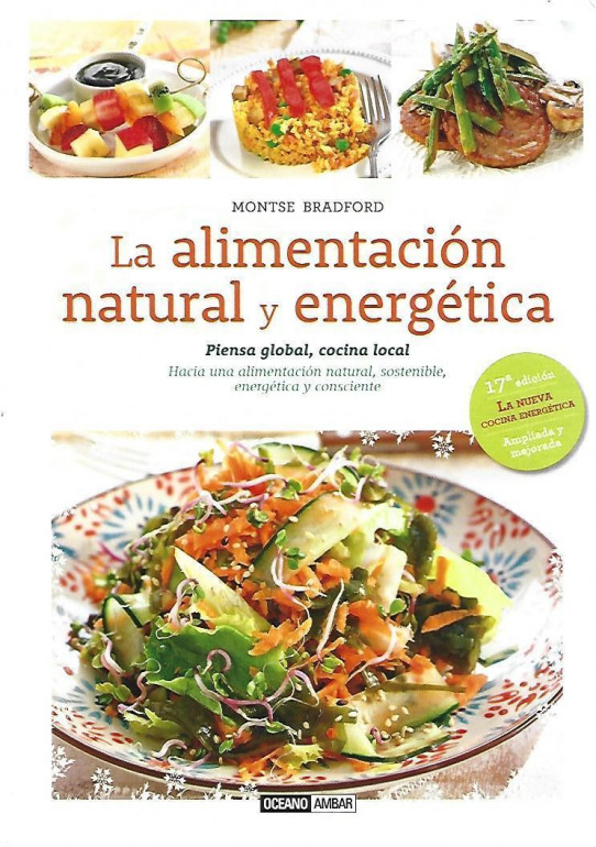 LA ALIMENTACIÓN NATURAL Y ENERGÉTICA