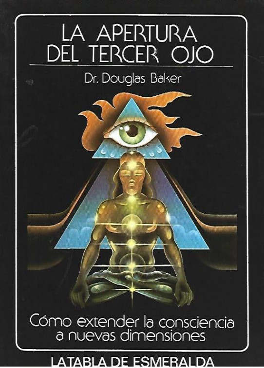 LA APERTURA DEL TERCER OJO