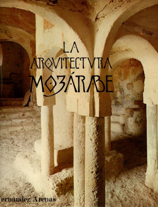 LA ARQUITECTURA MOZÁRABE