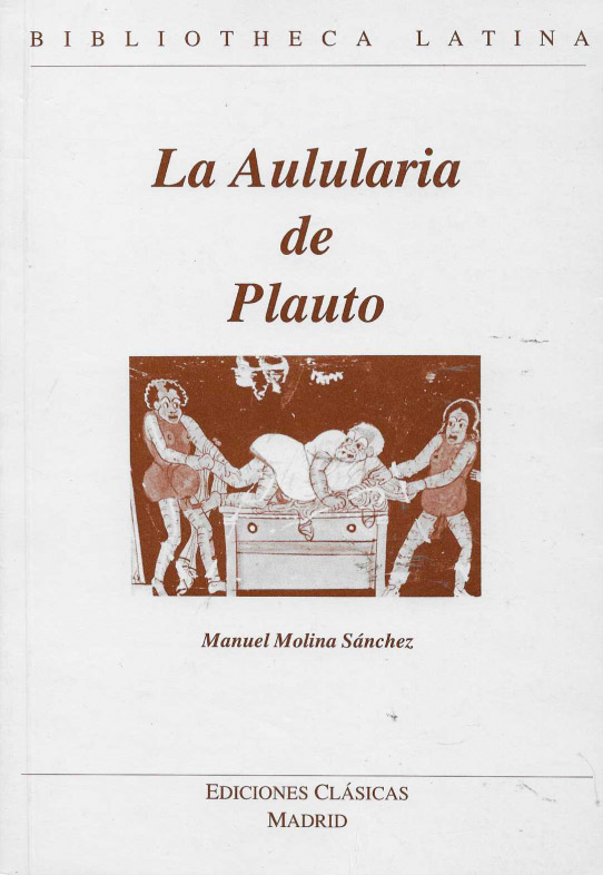 La Aulularia de Plauto