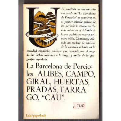 La Barcelona de Porcioles / Josep M. Alibés ... et al.