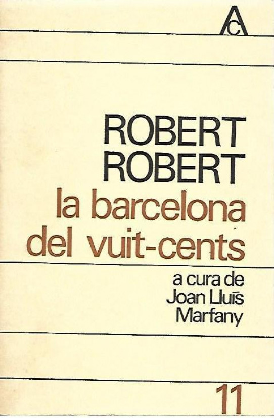 LA BARCELONA DEL VUIT-CENTS