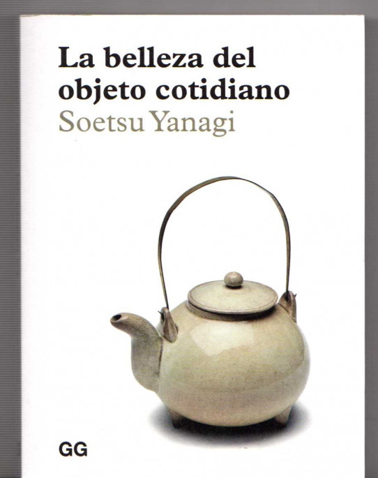LA BELLEZA DEL OBJETO COTIDIANO