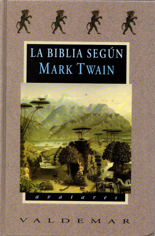 LA BIBLIA SEGÚN MARK TWAIN