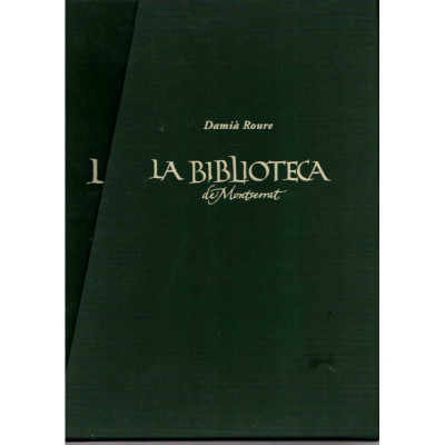 La biblioteca de Montserrat / Damià Roure