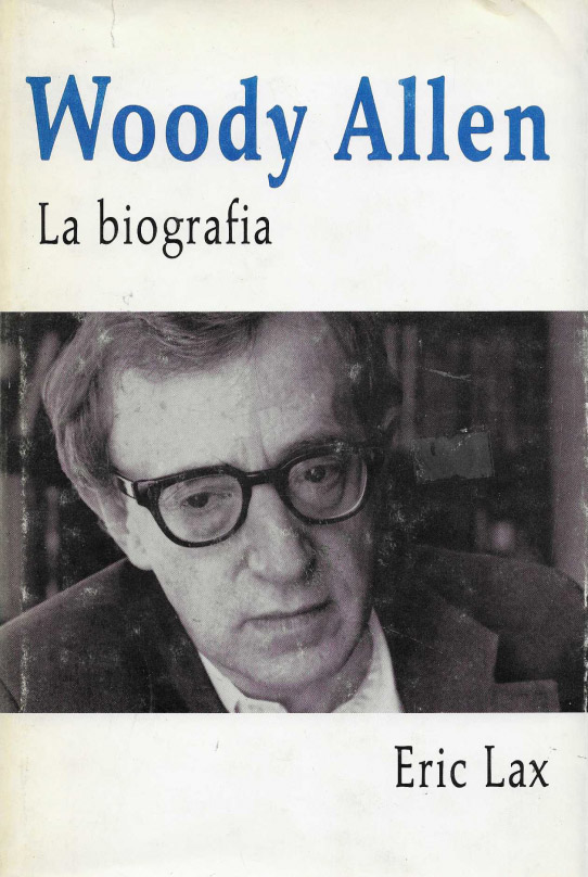 La biografia. Woody Allen.  -----edicio en catala---