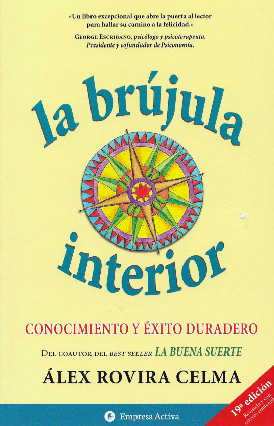 La brújula interior.  Conocimiento del éxito duradero.