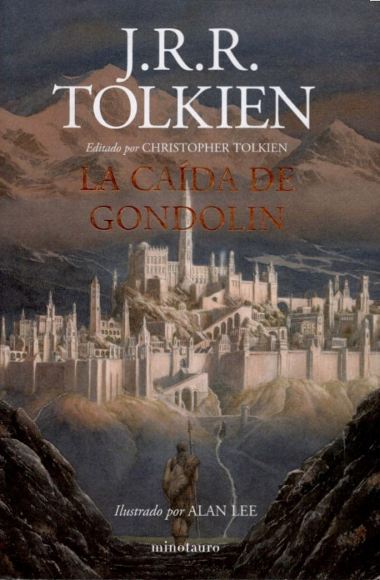LA CAÍDA DE GONDOLIN / J.R.R TOLKIEN