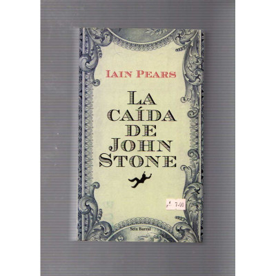 La caída de John Stone / Iain Pears