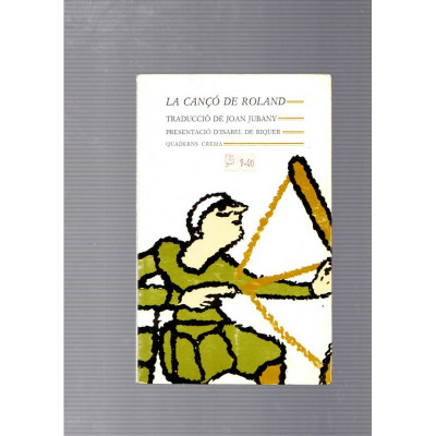 La cançó de Roland / Quaderns Crema