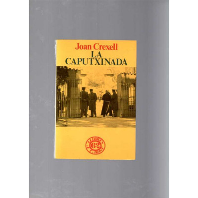La caputxinada / Joan Crexell