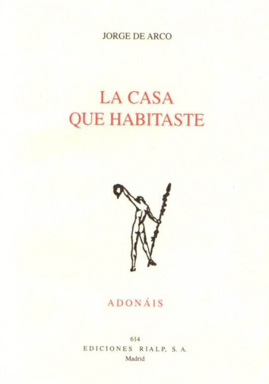 LA CASA QUE HABITASTE