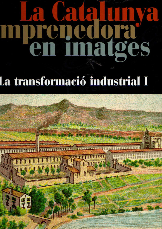 LA CATALUNYA EMPRENEDORA EN IMATGES