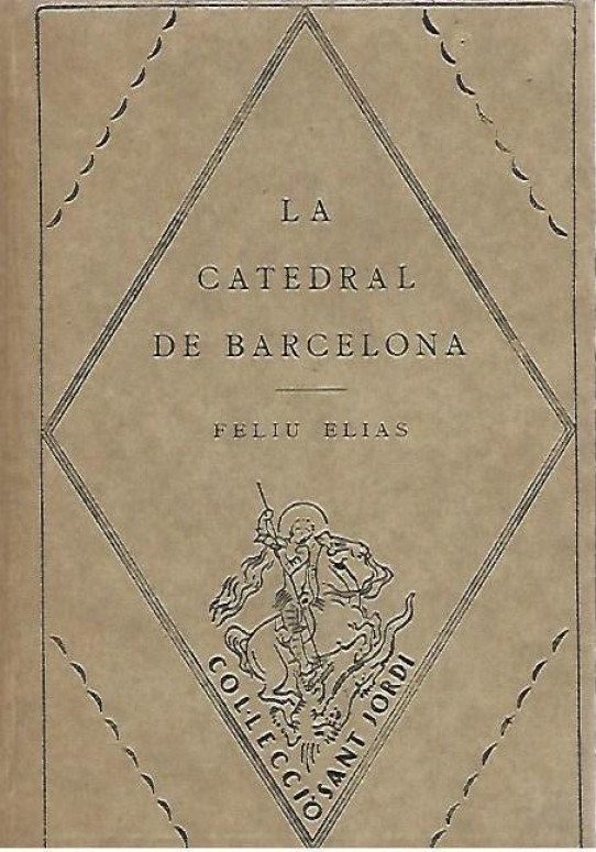 LA CATEDRAL DE BARCELONA