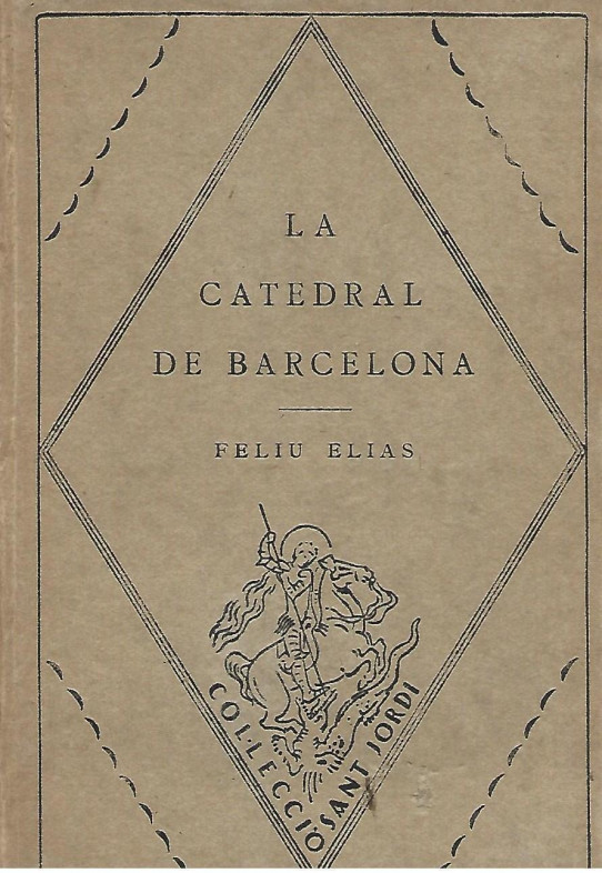 LA CATEDRAL DE BARCELONA