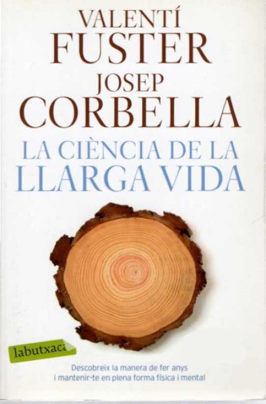LA CIÈNCIA DE LA LLARGA VIDA