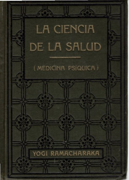 La ciencia de la salud (medicina psíquica)