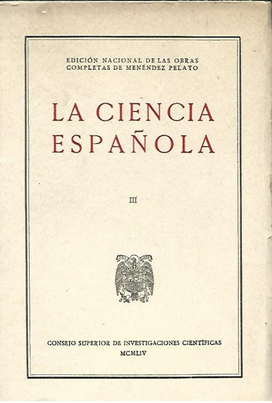 LA CIENCIA ESPAÑOLA, 3 vol.