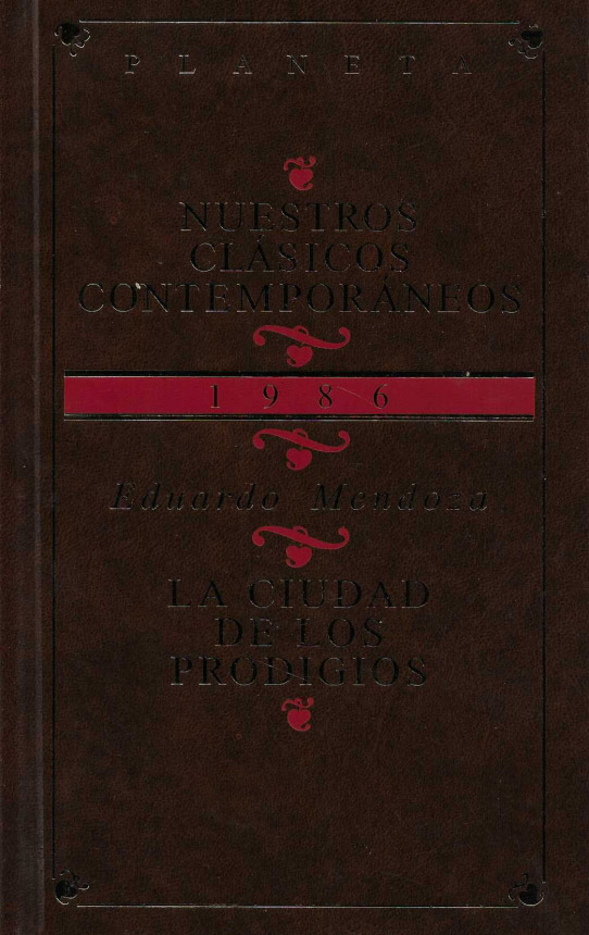 La ciudad de los prodigios.