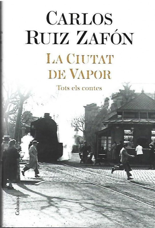 LA CIUTAT DE VAPOR