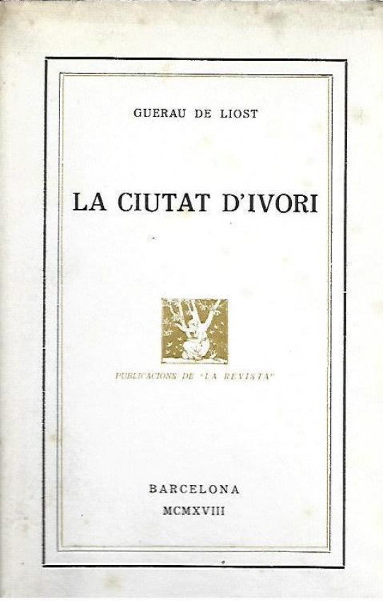 LA CIUTAT DIVORI   (Poesia. Guerau de Liost)